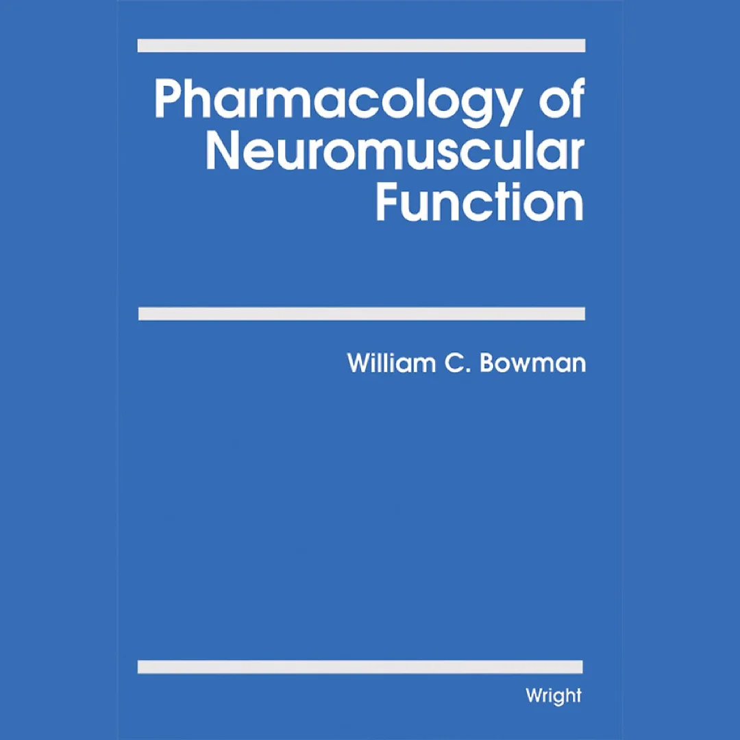 Pharmacology of Neuromuscular Function