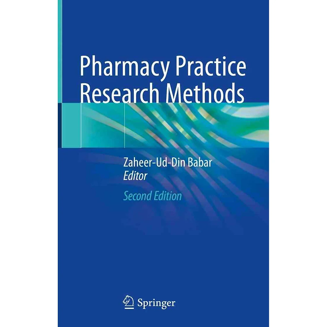 Pharmacy Practice Research Methods 2nd Edition