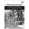 Philanthropy and Light: Carnegie Libraries and the Advent of Transatlantic Standards for Public Space