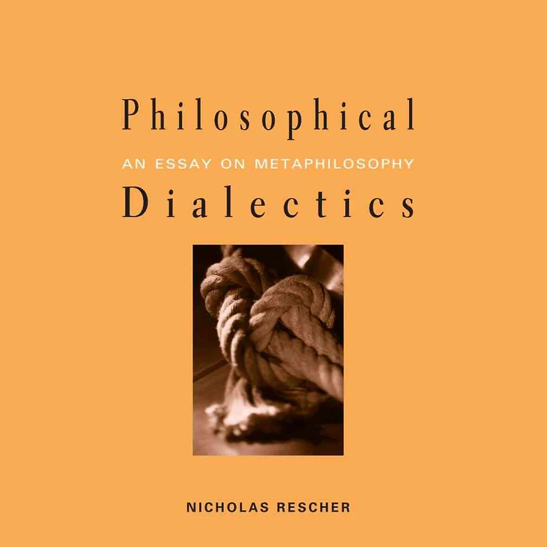 Philosophical Dialectics: An Essay on Metaphilosophy