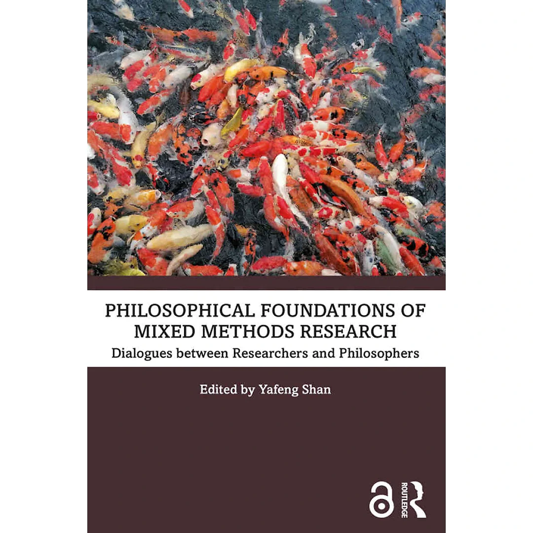 Philosophical Foundations of Mixed Methods Research: Dialogues between Researchers and Philosophers