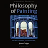 Philosophy of Painting: Ancient Modern Contemporary