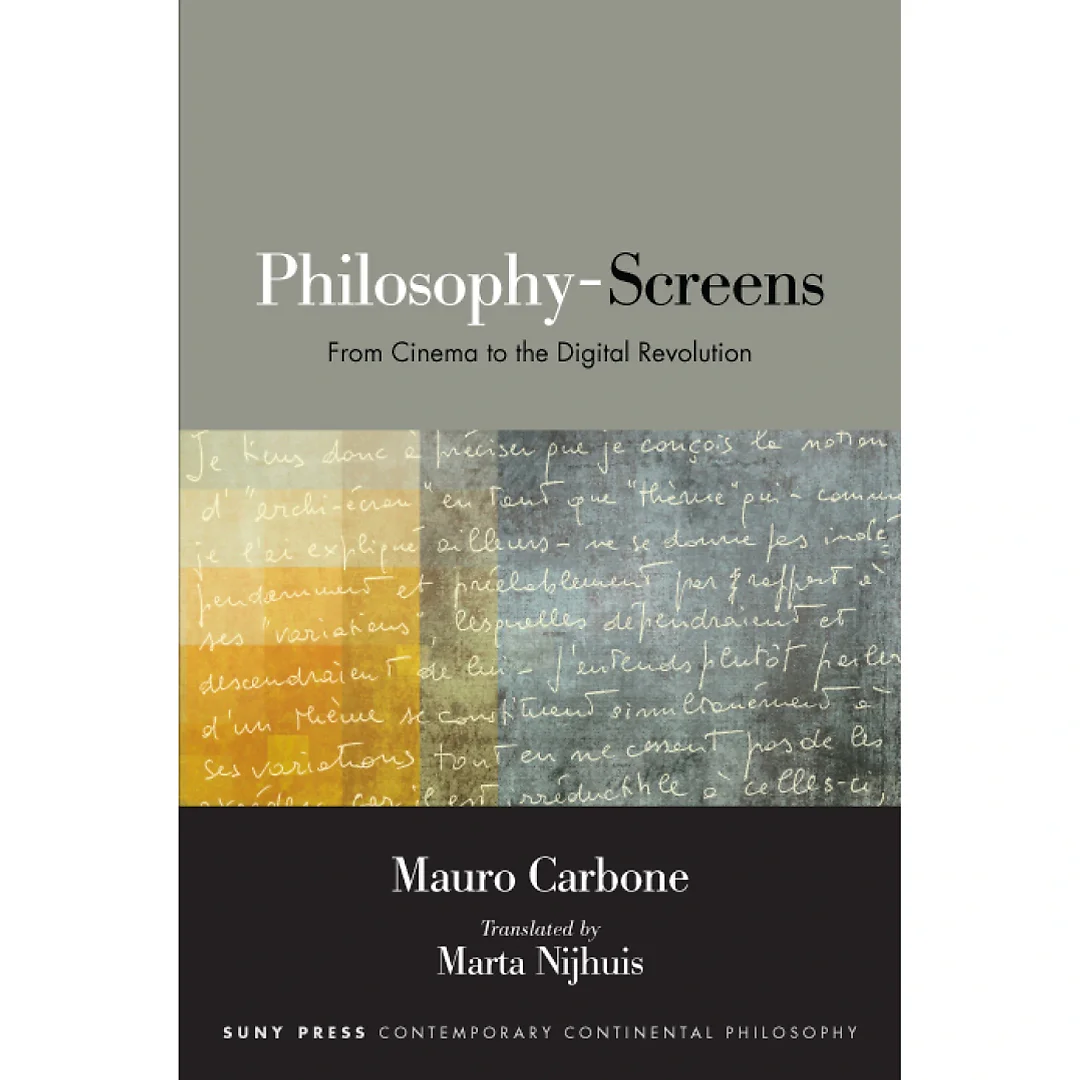 Philosophy-Screens: From Cinema to the Digital Revolution