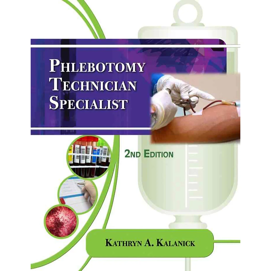 Phlebotomy Technician Specialist 2nd Edition