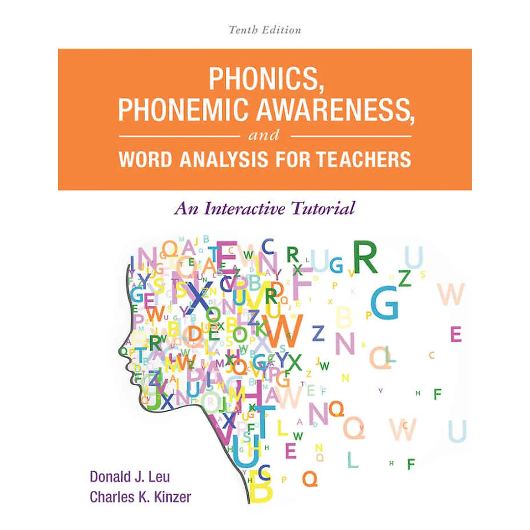 Phonics, Phonemic Awareness, and Word Analysis for Teachers: An Interactive Tutorial, 10th Edition
