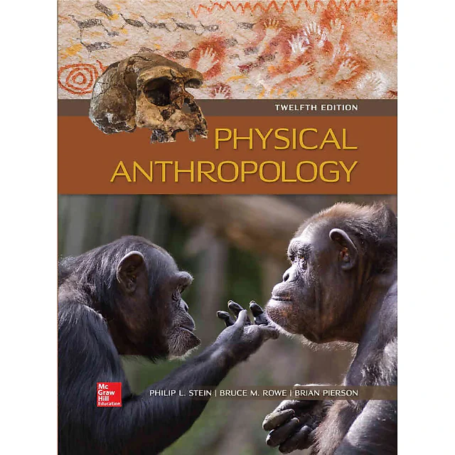 Physical Anthropology, 12th Edition