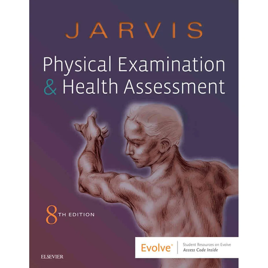 Physical Examination and Health Assessment 8th Edition