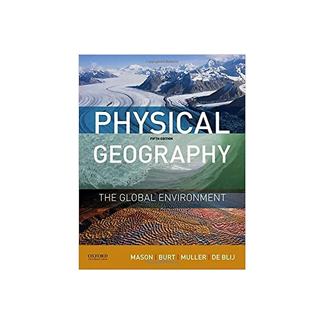 Physical Geography: The Global Environment 5th Edition