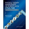 Physical Therapy Management of Patients With Spinal Pain: An Evidence-Based Approach