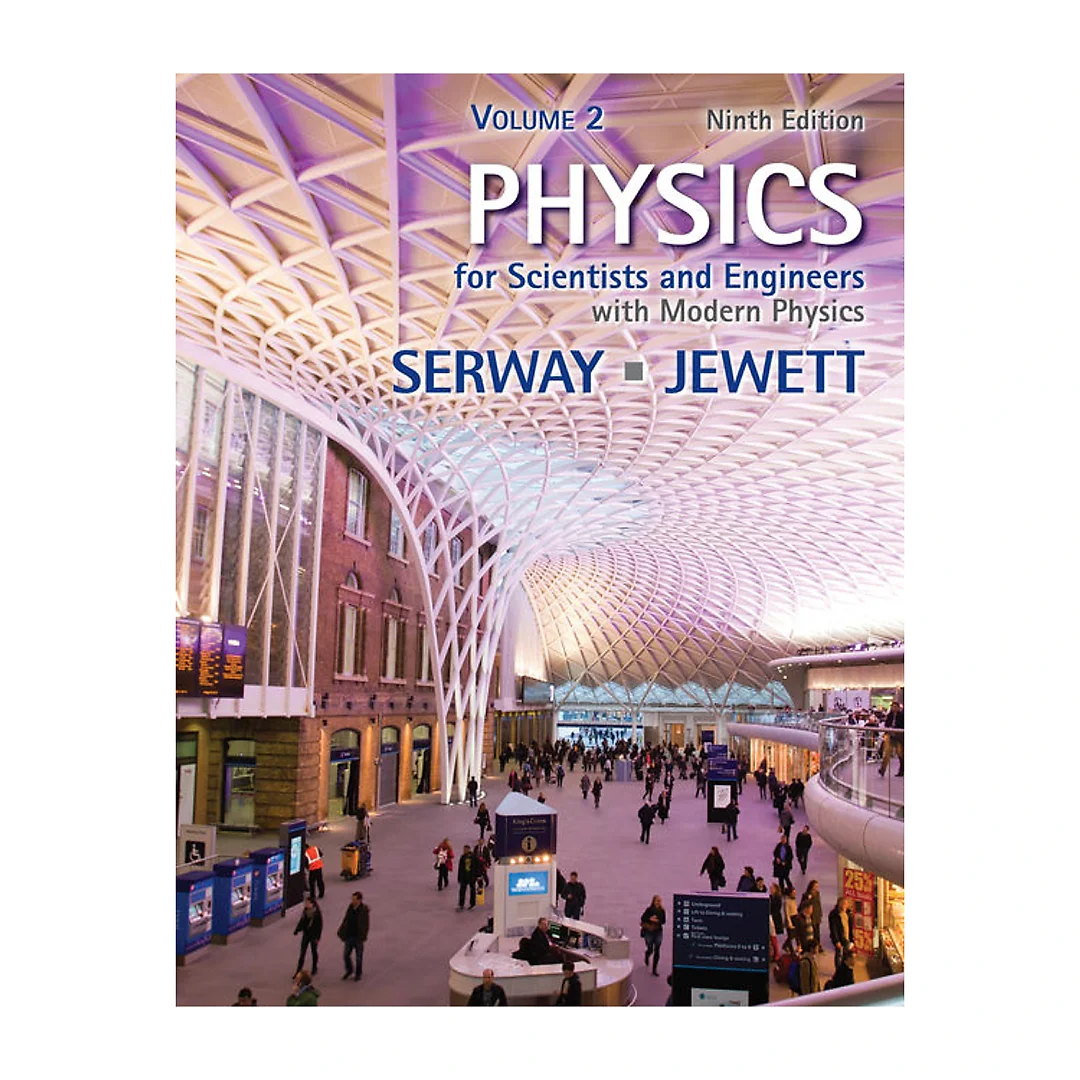 Physics for Scientists and Engineers Volume 2: with Modern Physics 9th Edition