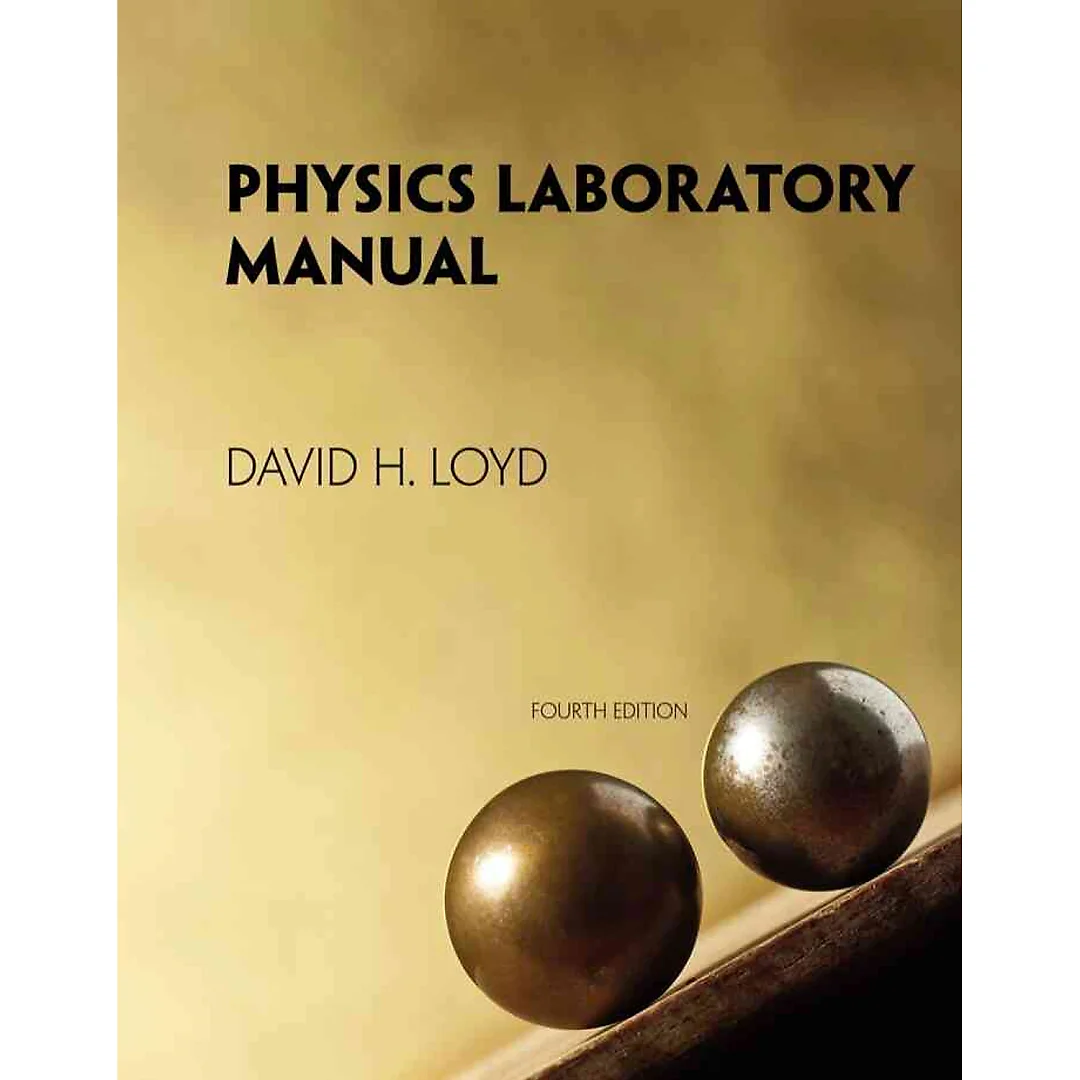 Physics Laboratory Manual 4th Edition