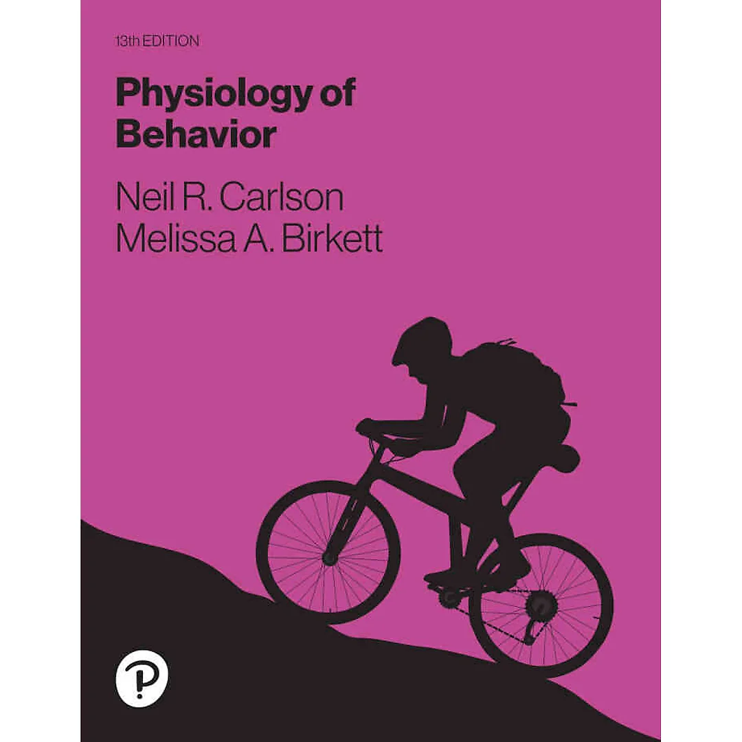 Physiology of Behavior, 13th Edition