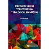 Piecewise Linear Structures On Topological Manifolds