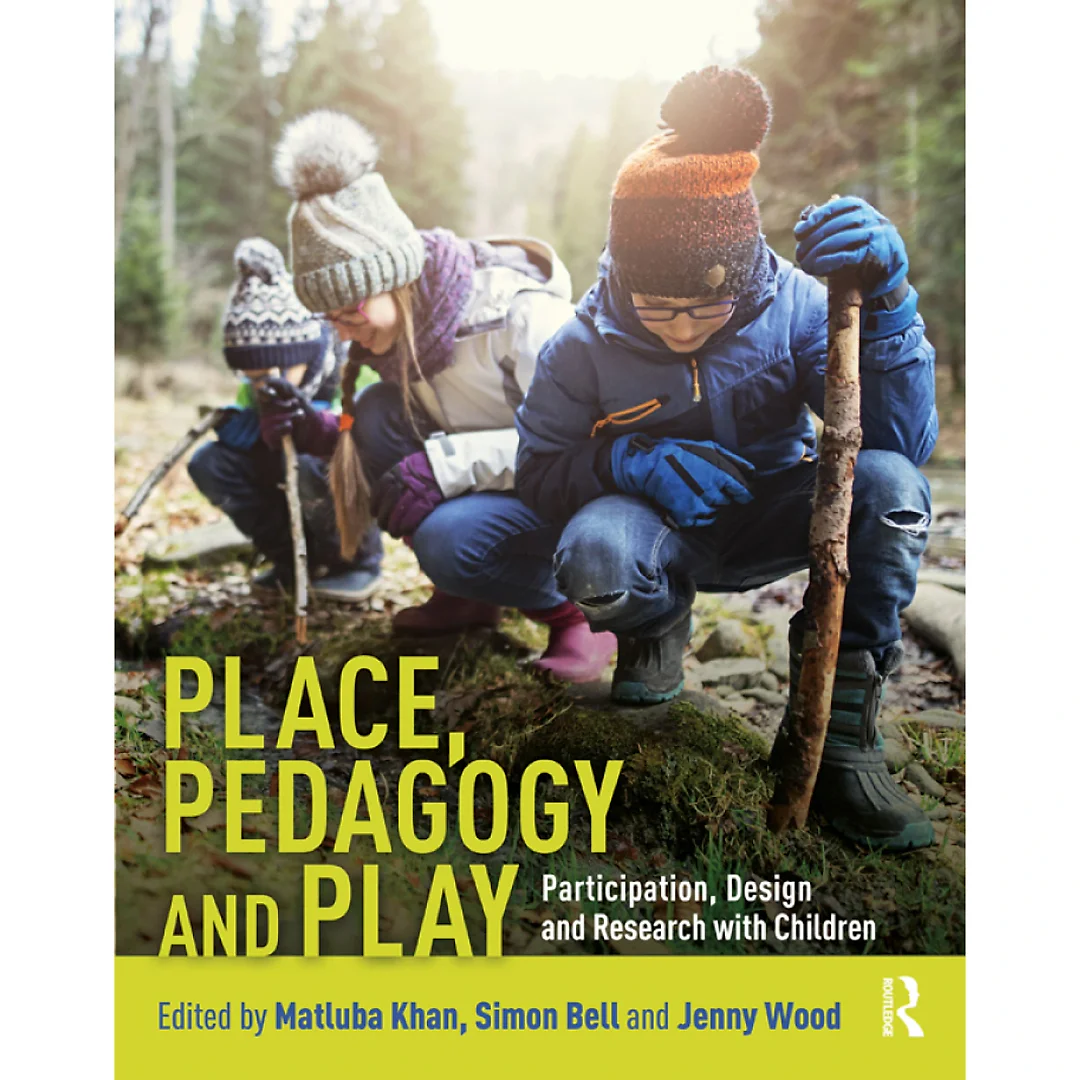 Place Pedagogy and Play: Participation Design and Research with Children