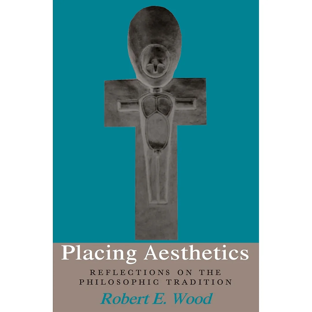 Placing Aesthetics: Reflections on the Philosophic Tradition