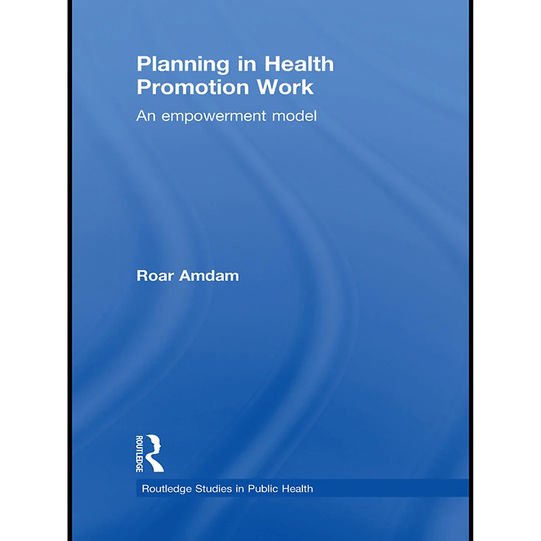Planning in Health Promotion Work: An Empowerment Model