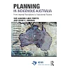 Planning in Indigenous Australia: From Imperial Foundations to Postcolonial Futures