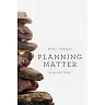 Planning Matter: Acting with Things
