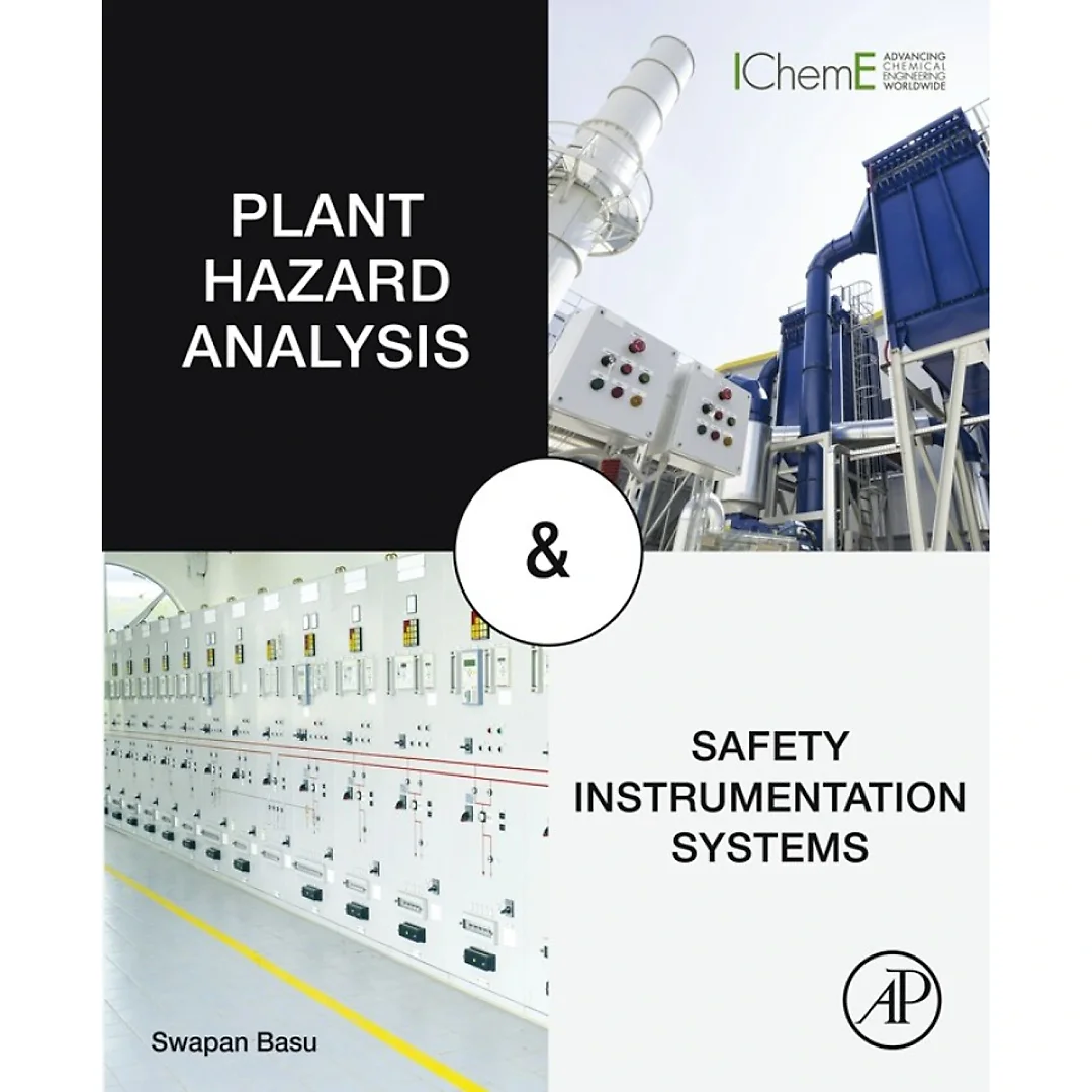Plant Hazard Analysis and Safety Instrumentation Systems