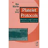 Platelet Protocols: Research and Clinical Laboratory Procedures