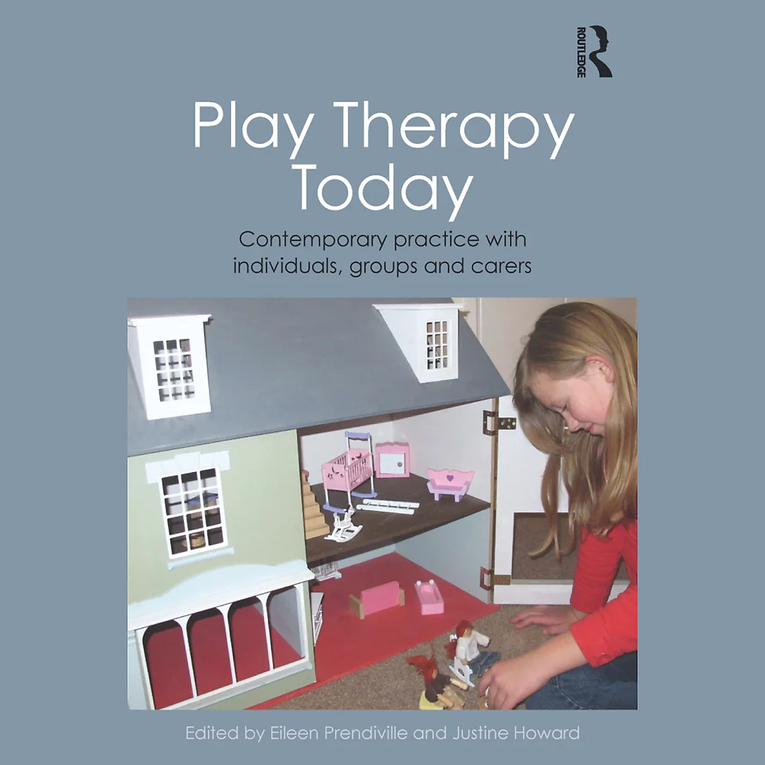 Play Therapy Today: Contemporary Practice with Individuals Groups and Carers