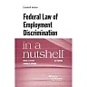 Player and Sperino's Federal Law of Employment Discrimination in a Nutshell