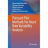 Poincaré Plot Methods for Heart Rate Variability Analysis