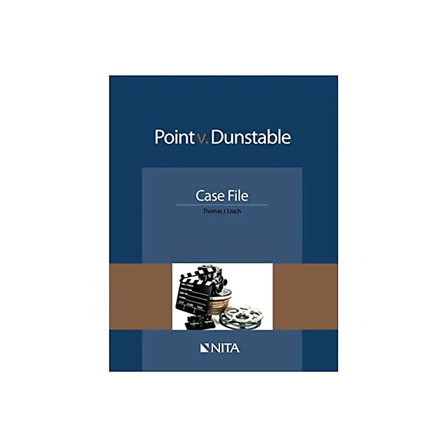 Point v. Dunstable: Case File