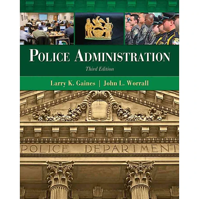 Police Administration 3rd Edition