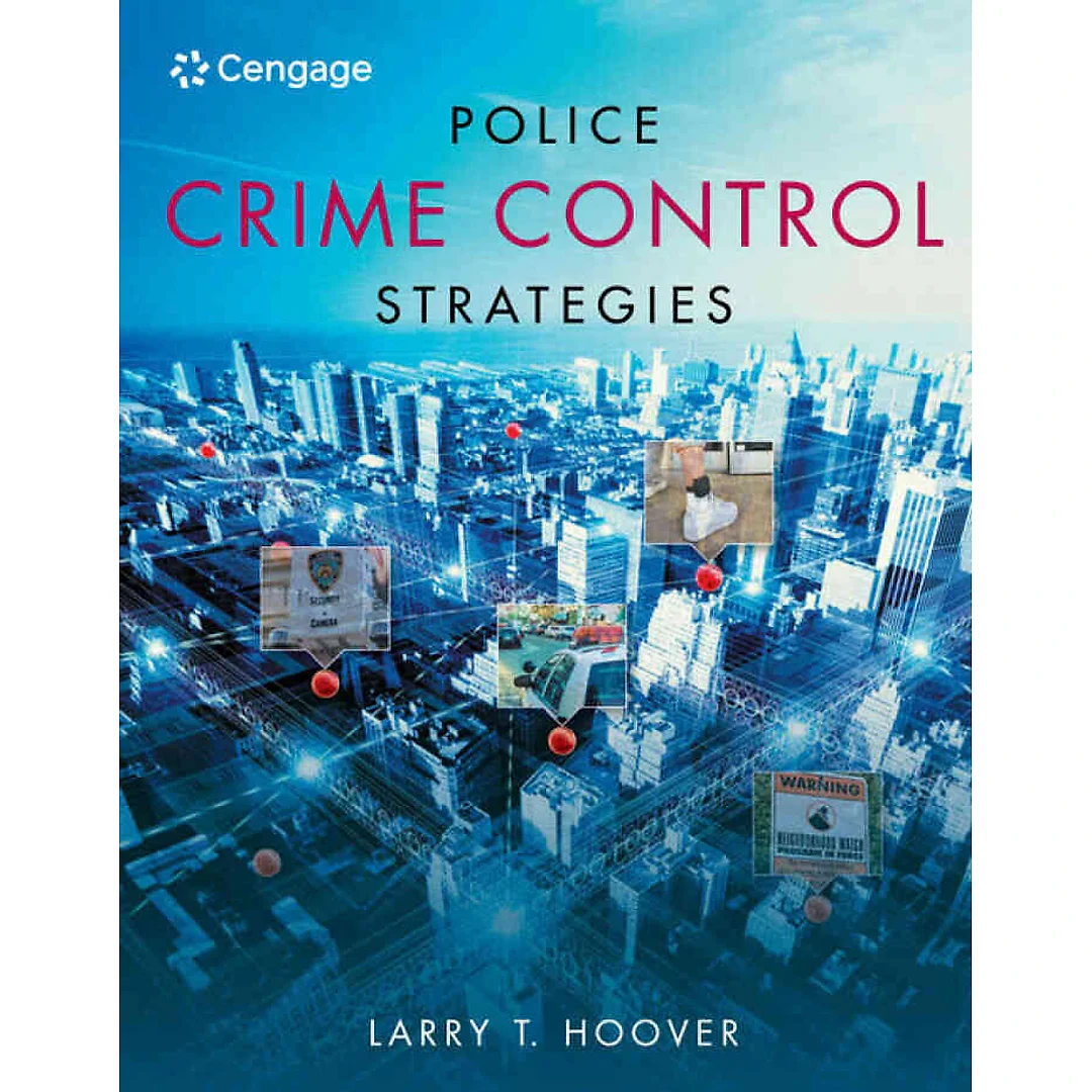 Police Crime Control Strategies 1st Edition