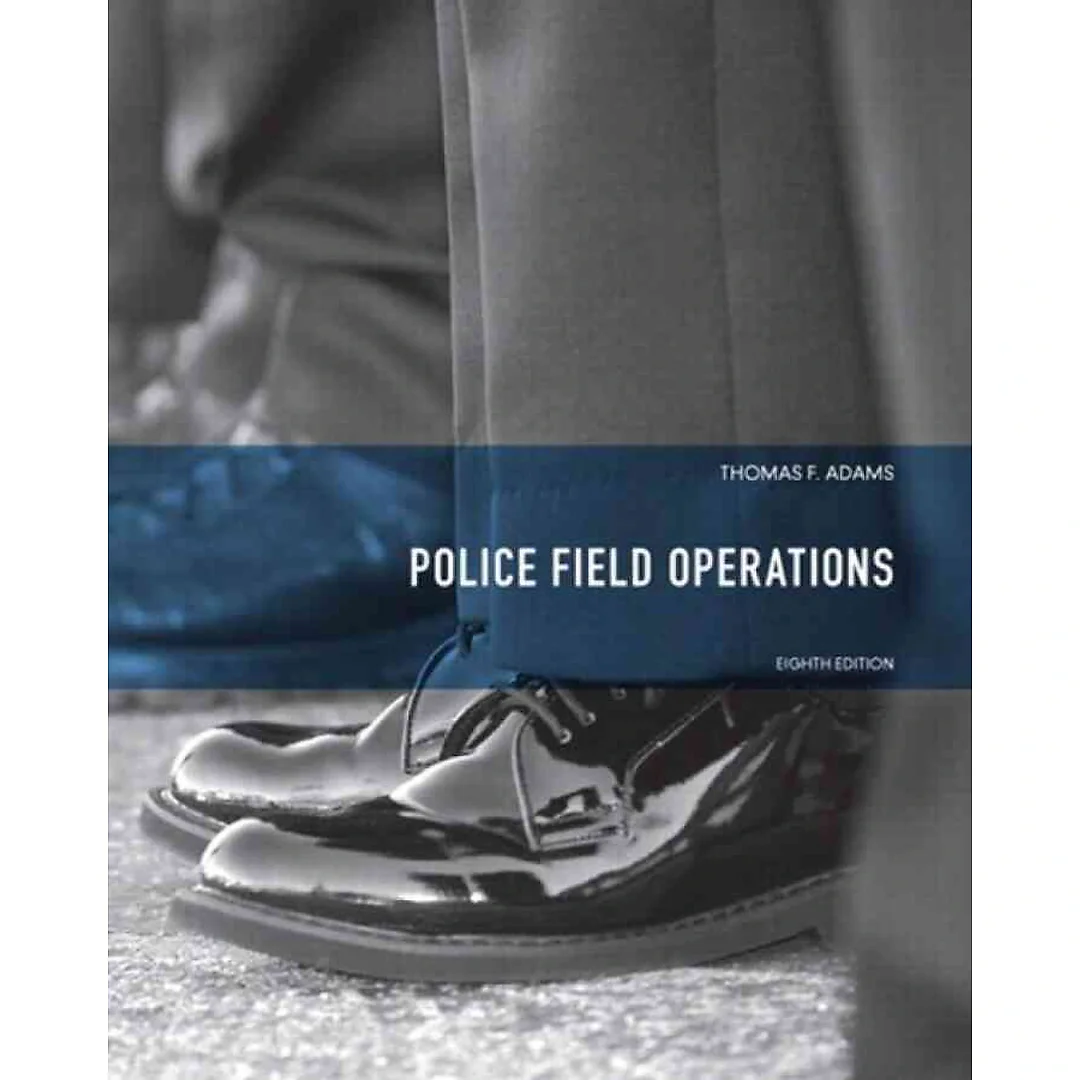Police Field Operations, 8th Edition