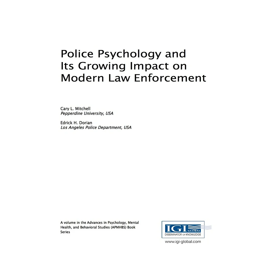 Police Psychology and Its Growing Impact on Modern Law Enforcement