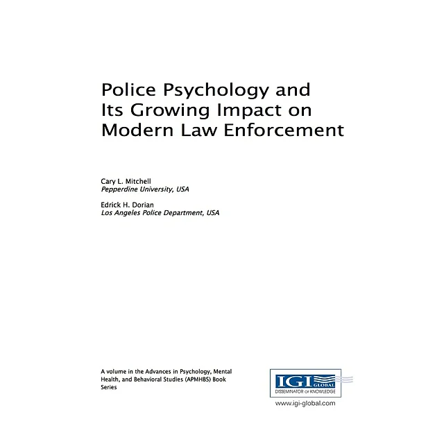 Police Psychology and Its Growing Impact on Modern Law Enforcement