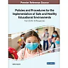 Policies and Procedures for the Implementation of Safe and Healthy Educational Environments: Post-COVID-19 Perspectives