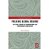 Policing Global Regions: The Legal Context of Transnational Law Enforcement Cooperation