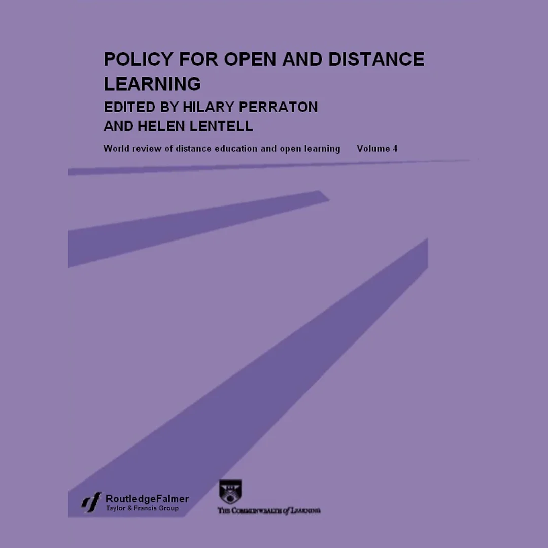 Policy for Open and Distance Learning: World review of distance education and open learning Volume 4