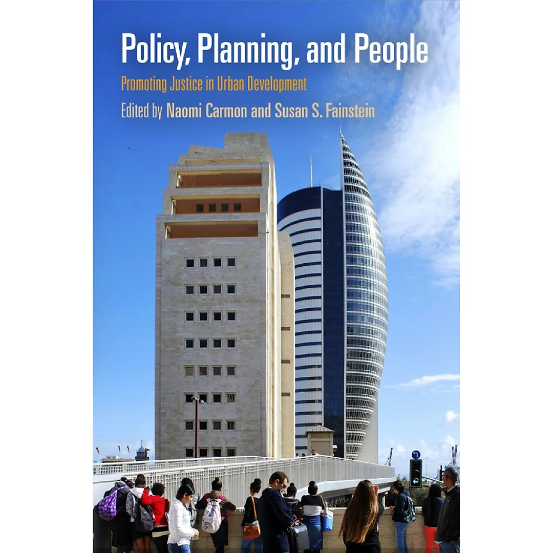 Policy, Planning, and People: Promoting Justice in Urban Development