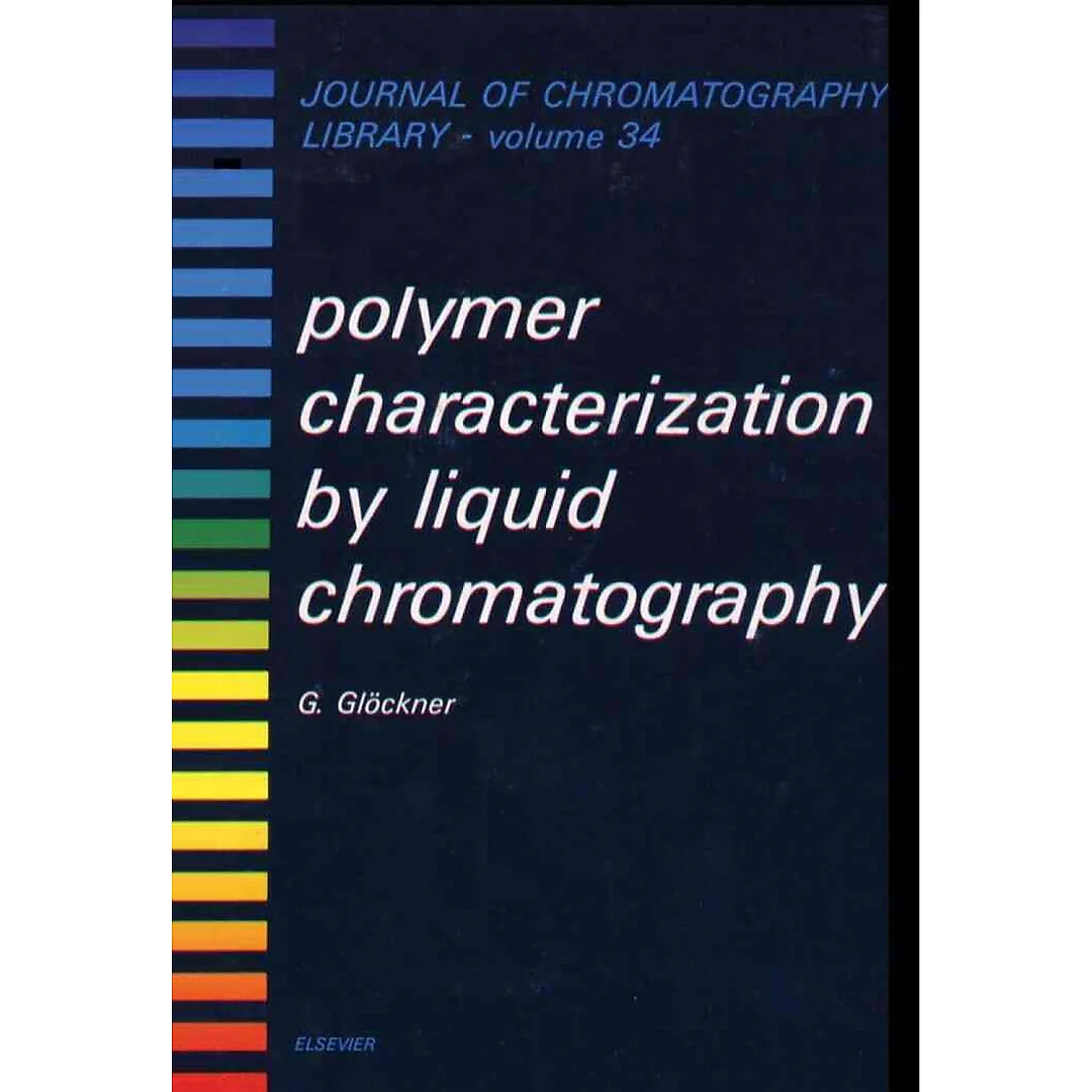 Polymer Characterization by Liquid Chromatography
