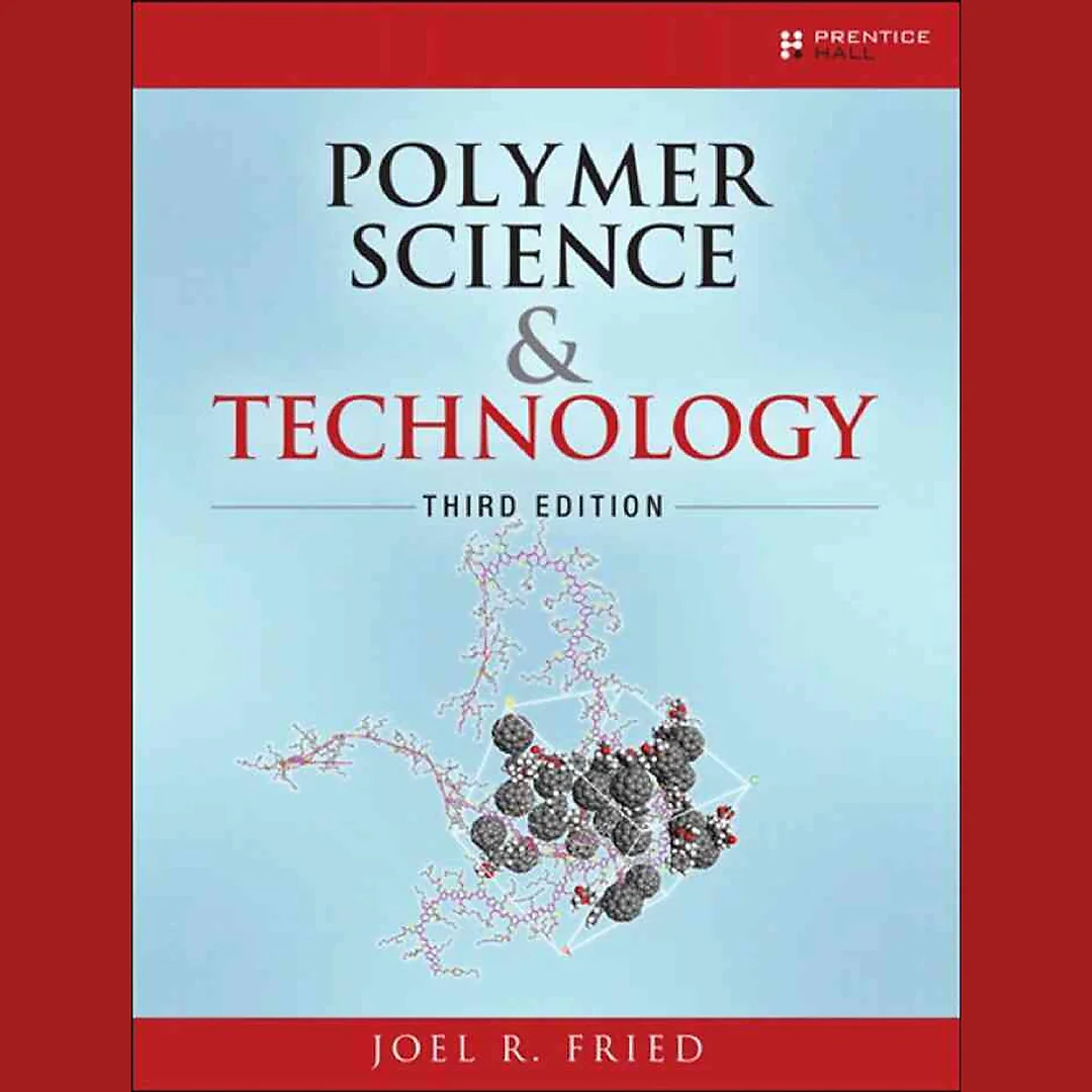 Polymer Science and Technology, 3rd Edition