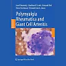 Polymyalgia Rheumatica and Giant Cell Arteritis