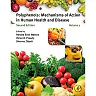 Polyphenols: Mechanisms of Action in Human Health and Disease
