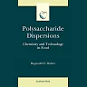 Polysaccharide Dispersions: Chemistry and Technology in Food