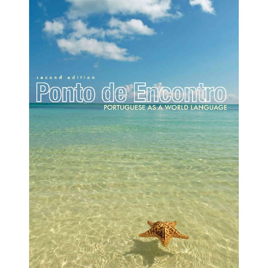 Ponto de Encontro: Portuguese as a World Language, 2nd Edition