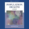 Population Health: A Primer