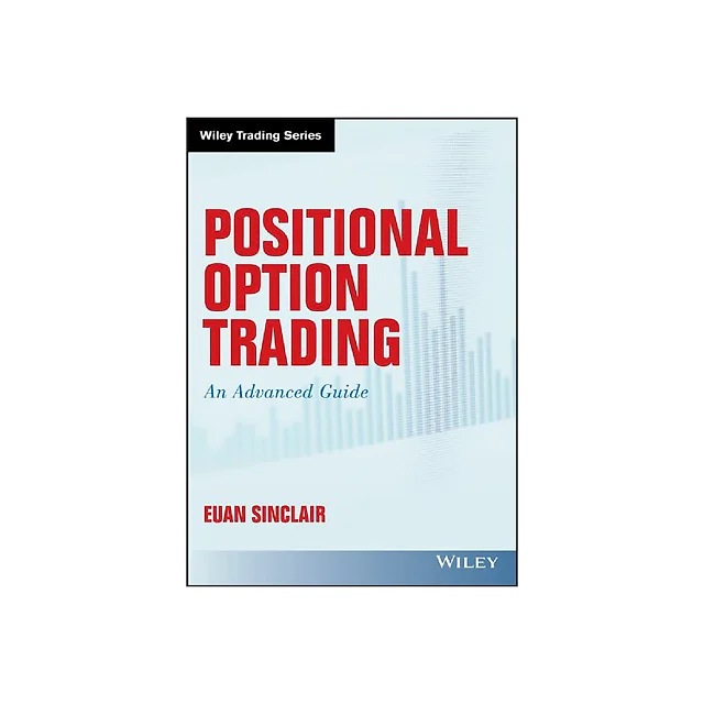 Positional Option Trading: An Advanced Guide
