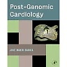 Post-Genomic Cardiology