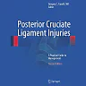 Posterior Cruciate Ligament Injuries: A Practical Guide to Management