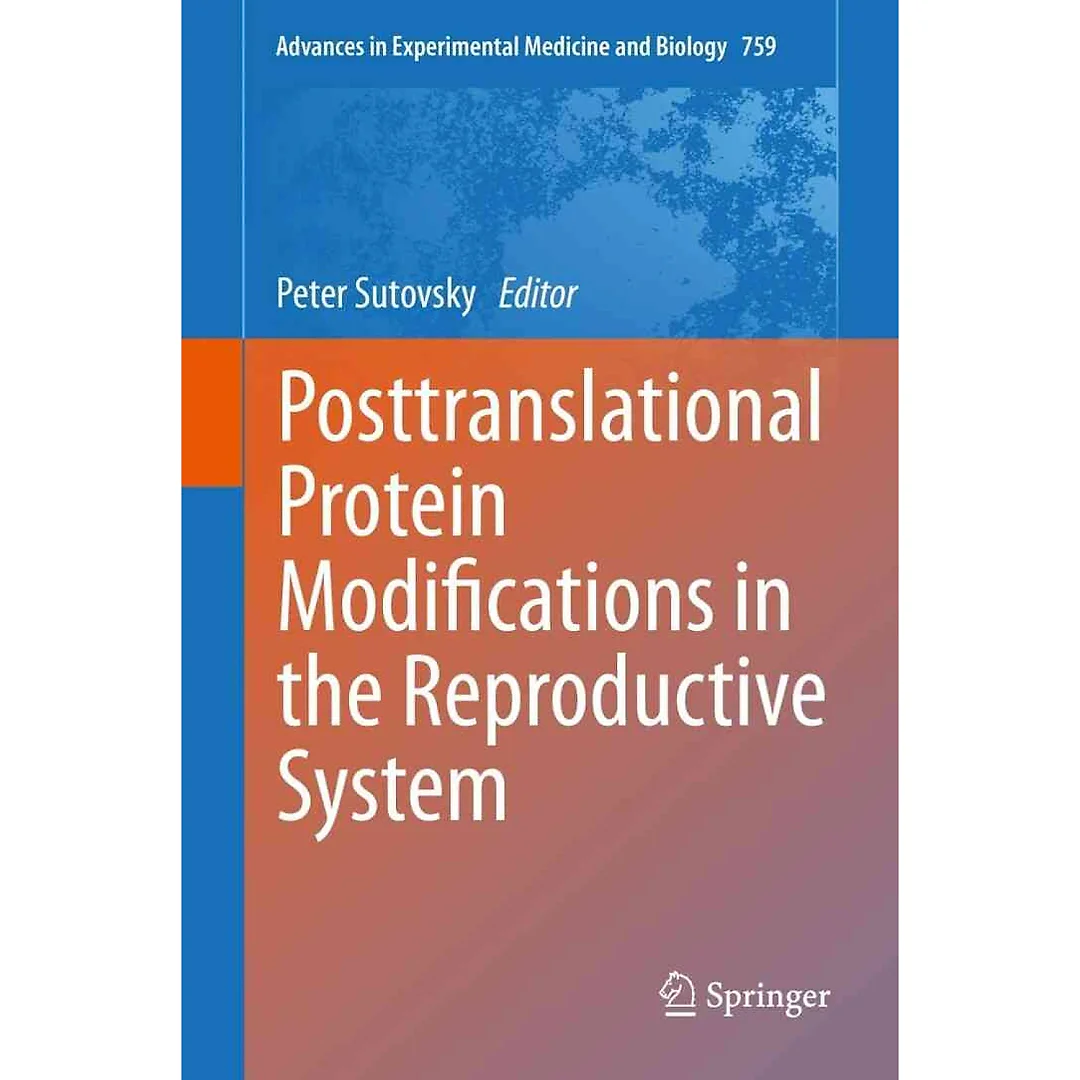 Posttranslational Protein Modifications in the Reproductive System