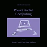 Power Aware Computing