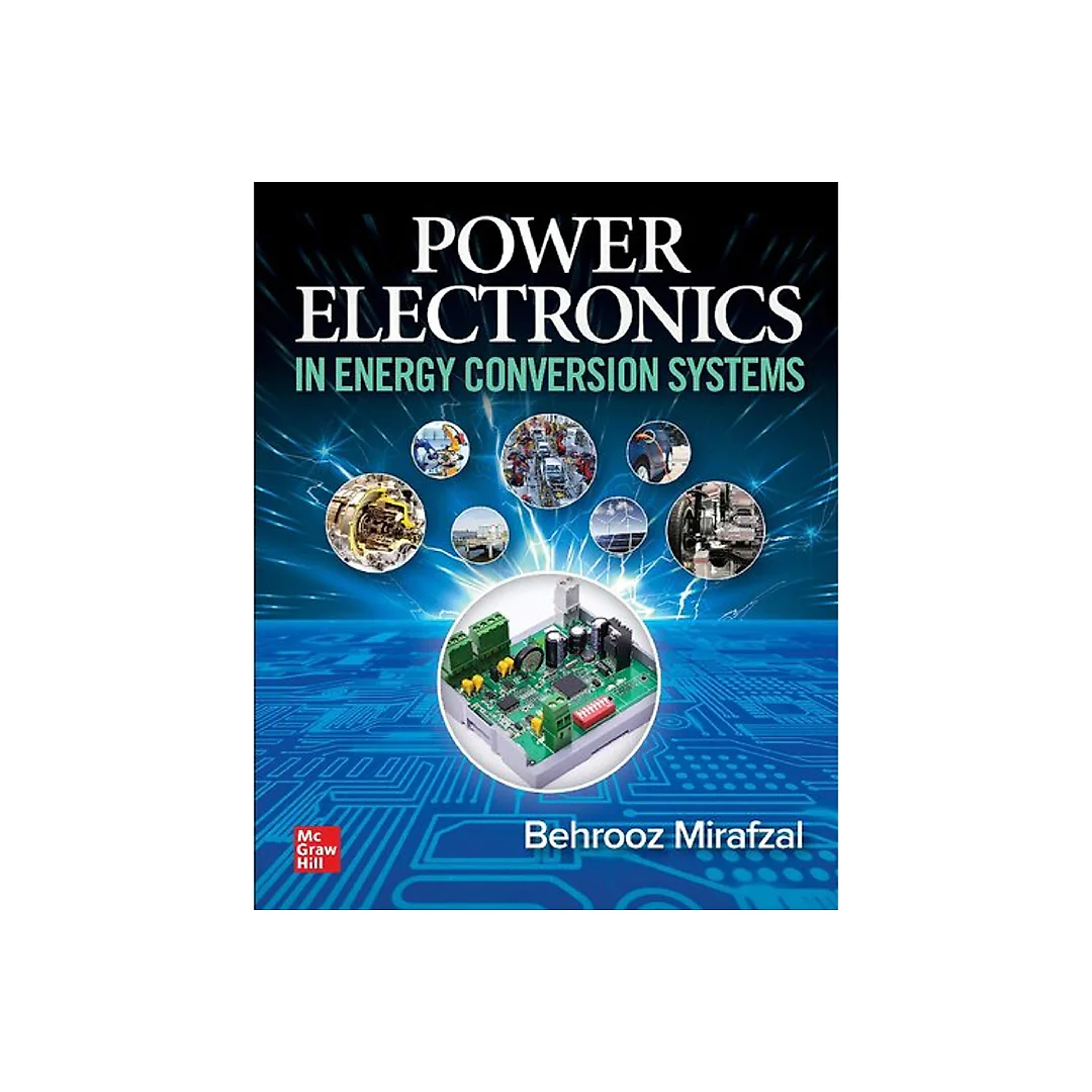 Power Electronics in Energy Conversion Systems